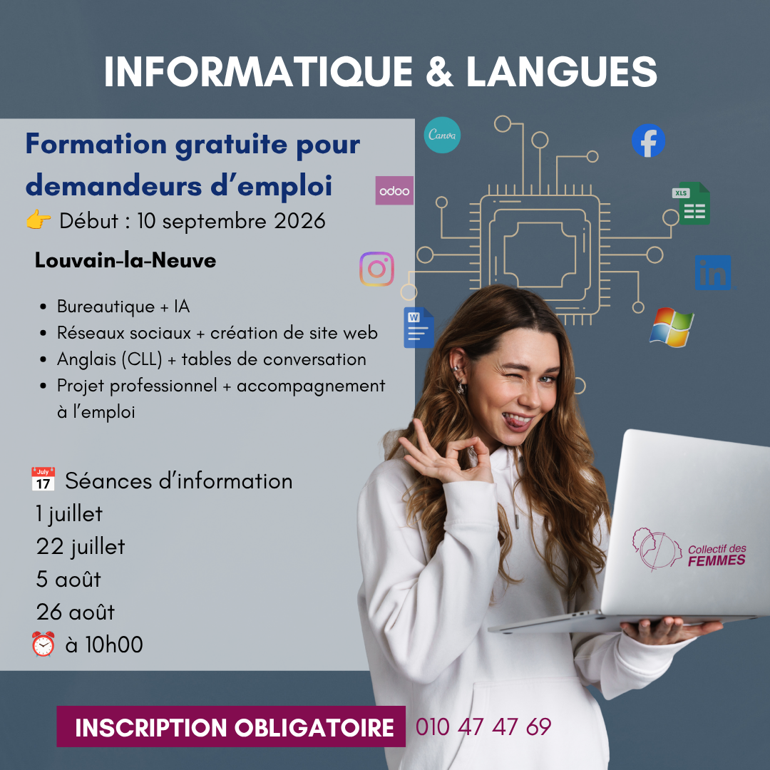 Affiche de la formation gratuite « Informatique & Langues » pour demandeurs d'emploi à Louvain-la-Neuve, présentant les modules en bureautique, intelligence artificielle, réseaux sociaux, création de site web et anglais, avec les dates des séances d'information.