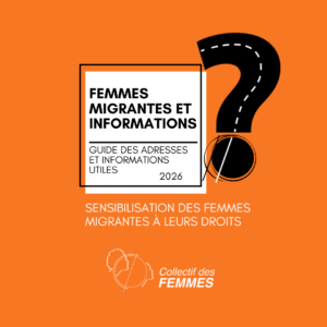 Guide 2026 des adresses et informations utiles pour les femmes migrantes
